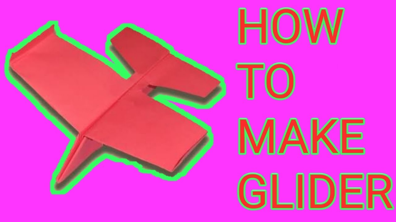 How to make a glider in. Hindi step by step YouTube