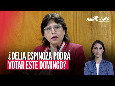 WILL DELIA ESPINOZA BE ABLE TO VOTE THIS SUNDAY? THE RULING THAT CHECKS THE JNE | LOUD AND CLEAR