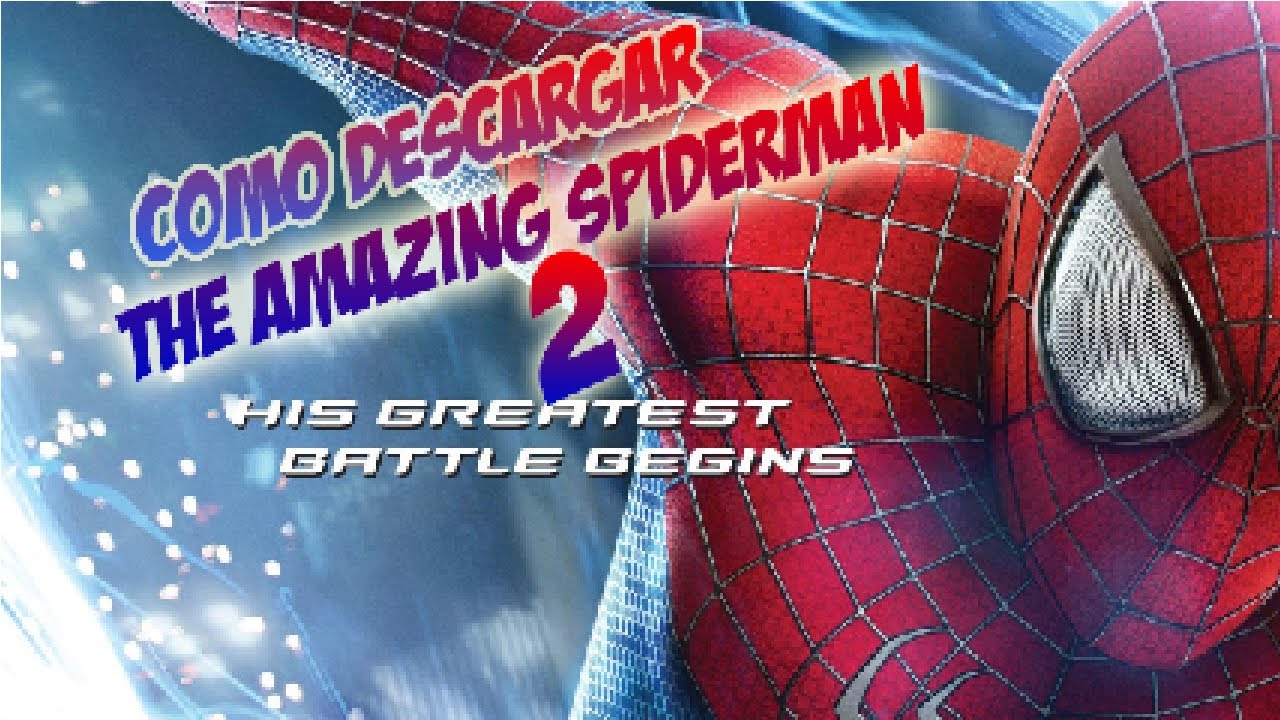 The Amazing Spiderman 2 Película Completa En Español Youtube