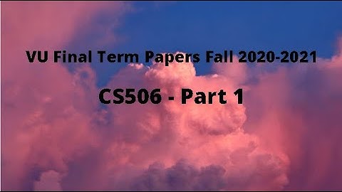 CS506 (Web Design and Development) Final Term Papers Fall 2020-2021 -  Part 1