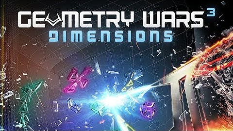 Geometry Wars 3 Dimensions - Official Launch Trailer [EN]