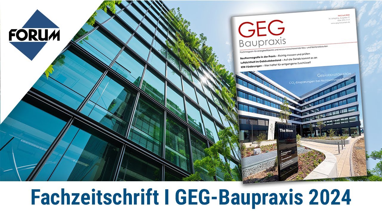 GEG Baupraxis I Fachzeitschrift I Forum Verlag Herkert GmbH