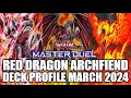 Master duel red dragon archfiend deck profile march 2024 yugioh
