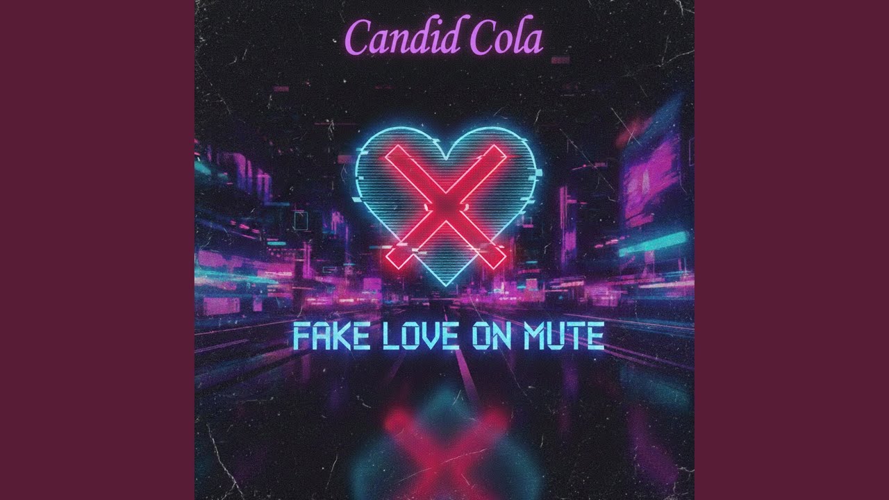 Fake Love On Mute