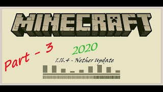 Full Achievement Noob Run - MINECRAFT JAVA 1.16.4 (Nether Update) Part - 3