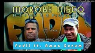 2022 PNG Latest Music- Morobe Disco (Fudii ft.Amon Serum) \