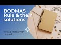 BODMAS rule and theirs solution