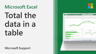 Add A Total Row To Your Excel Table | Microsoft