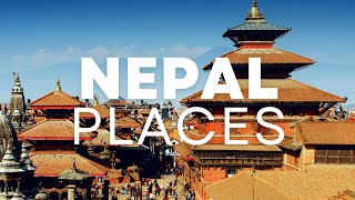 Top 10 tourist destinations in Nepal | Nepal Places to Travel