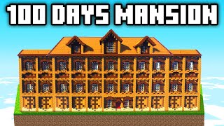 100 Days but it&#39;s a Woodland Mansion