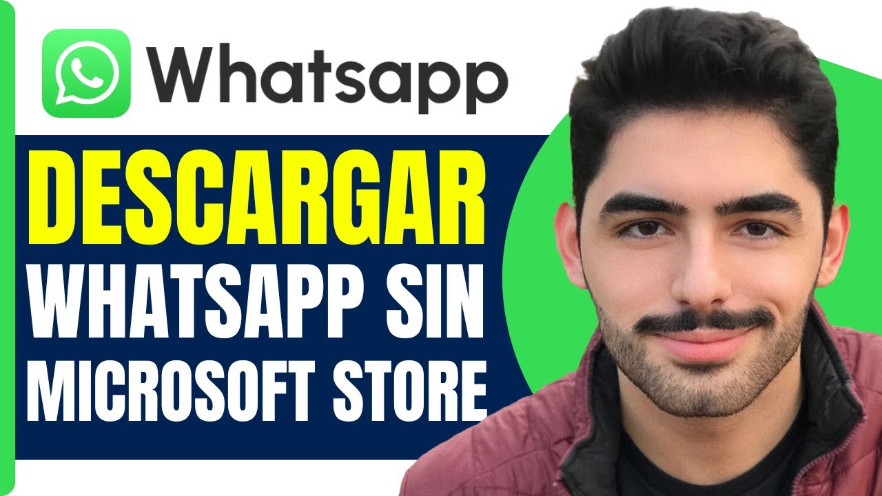 Como Descargar Whatsapp En Pc Sin Microsoft Store ( En 2026 ) YouTube