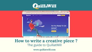 Getting started with Quill At Will - Beginner's Guide