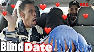 Put my uncle Maurice on a blind Date with a Baddie