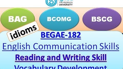 BEGAE-182  English Communication Skills Reading and Writing Skill