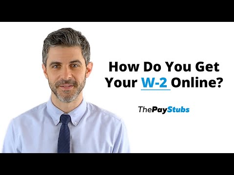 How Do You Get Your W-2 Online?