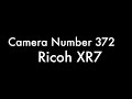Camera Number 372 Ricoh XR7