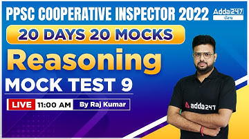 PPSC Cooperative Inspector 2022 | Reasoning | Mock Test #9 By Raj Kumar Sir
