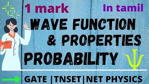 Wave Function 👈 | Properties👈| Probability‼ | 1 mark👀