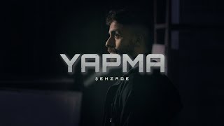 Şehzade - Yapma (Remix by Sey0six) Papatya gibi Narin