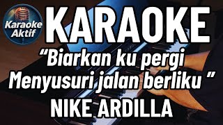 Biarkan Cintamu Berlalu  Nike Ardilla  Karaoke  Pop Nostalgia