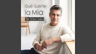Qué Suerte la Mía