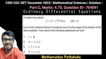 CSIR UGC NET December 2023 | Mathematical Sciences | ODE | Part C | Questions ID 704091 |