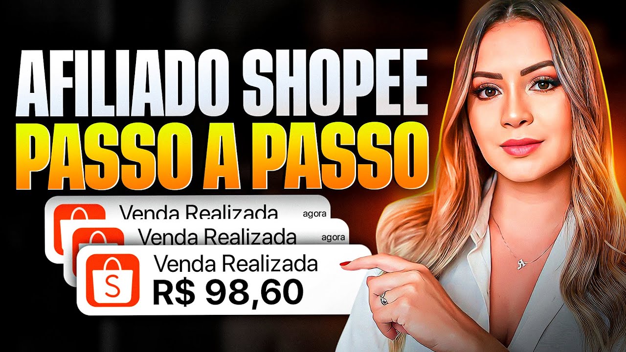 Como Ser um Afiliado da Shopee - ATUALIZADO Passo a Passo (2025) - YouTube