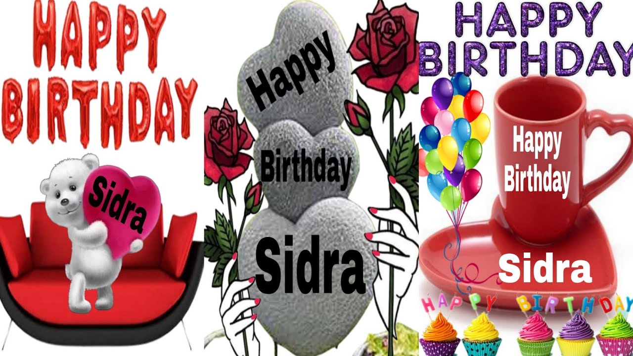 Sidra happy birthday/sidra birthday song/Sidra happy birthday to you