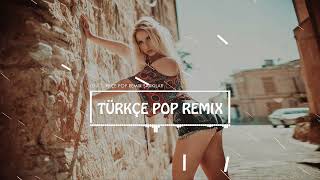 TÜRKÇE POP REMİX ŞARKILAR 2022 ⚡ Yeni Şarkılar Türkçe Pop 2022