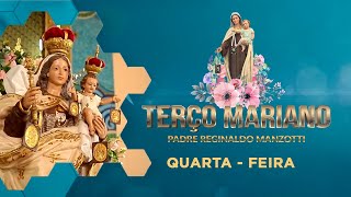 Terço Mariano | Quarta-Feira: Mistérios Gloriosos com @PadreReginaldoManzotti