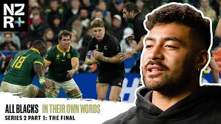 rugby's biggest stage | episode 1 | all blacks in their own words 2