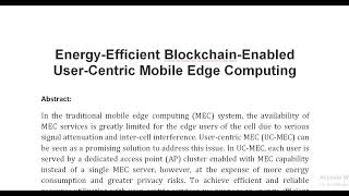 Energy Efficient Blockchain Enabled User Centric Mobile Edge Computing