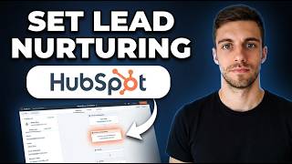 How to Set Up Lead Nurturing Workflows in HubSpot 2026 (Full Guide)