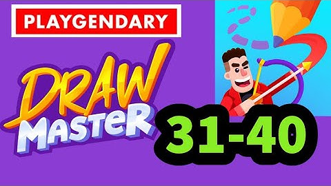 DRAWMASTER level 31 32 33 34 35 36 37 38 39 40 gameplay android ios