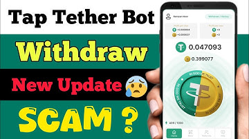 Tap Tether Bot | Tap Tether bot Withdrawal | Tap Tether Telegram Withdraw New Update