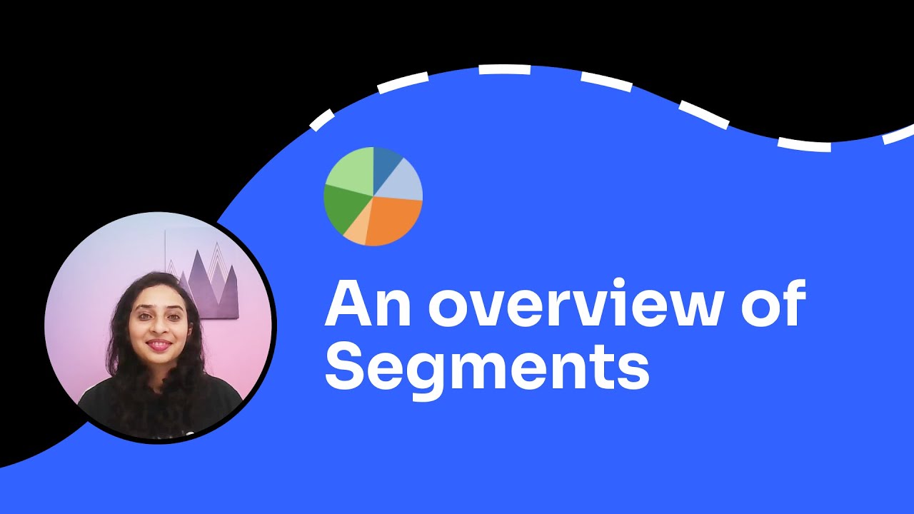 Getting started creating Segments