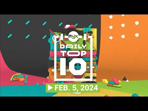 MYX DAILY TOP 10 (February 5, 2024) | As seen on MYX Channel