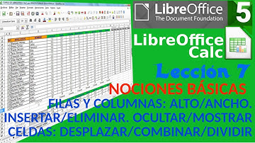 Tutorial LibreOffice Calc - 07/34 Alto/ancho, insertar/eliminar, ocultar/mostrar. Combinar/dividir.