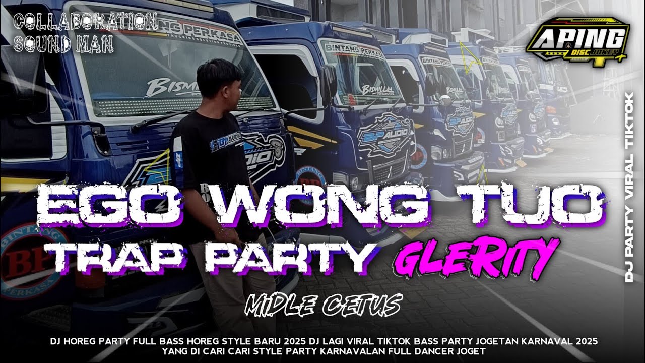 DJ EGO WONG TUO‼️ STYLE TRAP PARTY FULL BASS HOREG MIDLE CETUS APING DISCJOKEY 