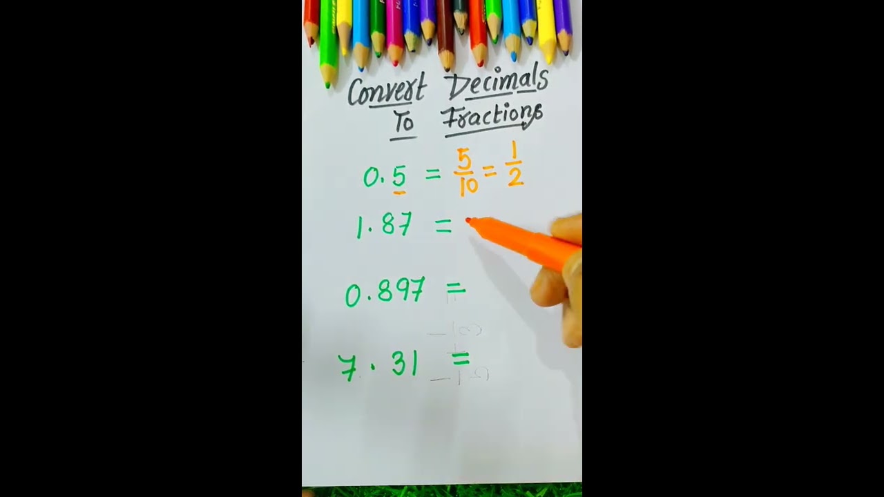 Convert Decimals Into Fractions 