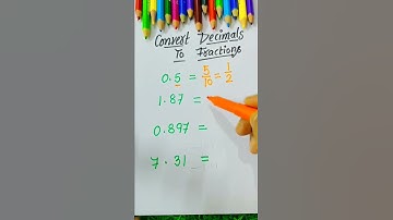 Convert Decimals into Fractions 📝👍💥
