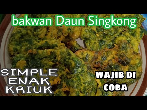 Cara Membuat Bakwan Daun Singkong Renyah