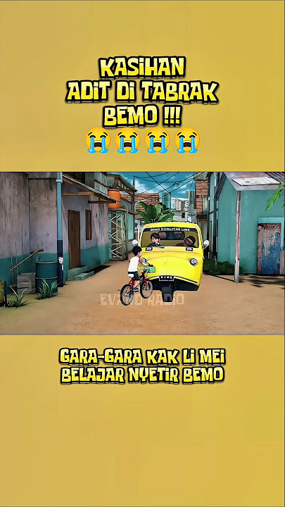 KASIHAN adit di TABRAK kak li mei‼️🛺😭 #aditsopojarwo #bilawaktutlahberakhir