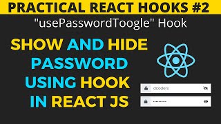 Practical React Hooks #2: Toggle password hook in reactjs | Show/hide password using hook screenshot 3