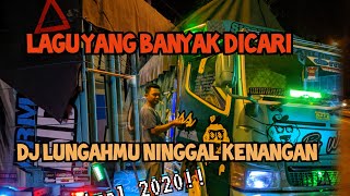 Dj viral 2020 lungamu ninggal kenangan Tiktok 2020