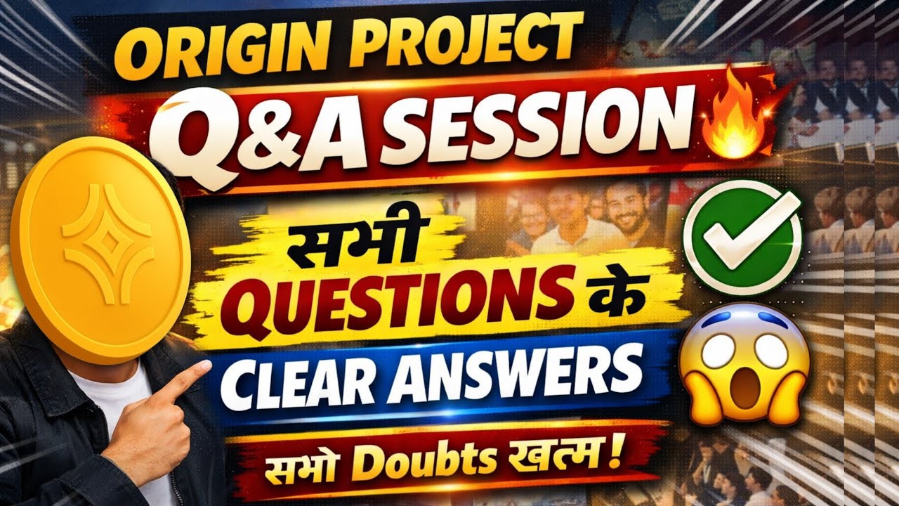 Origin Project Q&A Session 🔥 | सभी Questions के Clear Answers 😱 