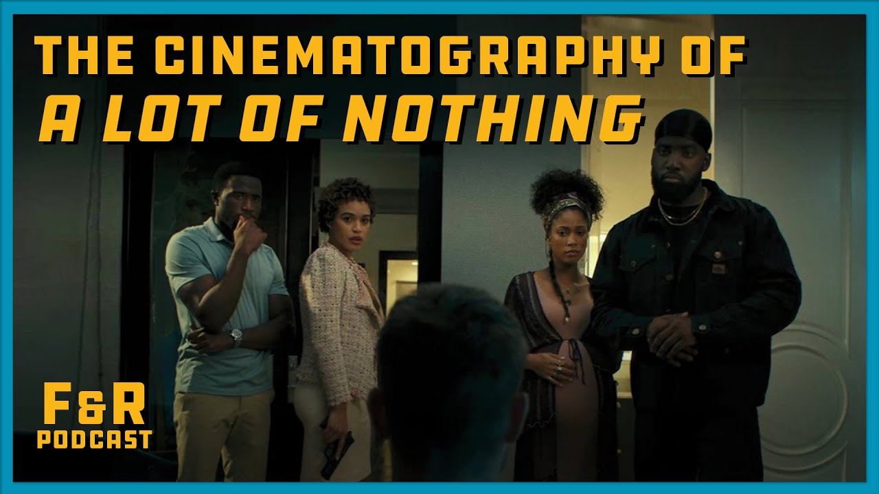 "A lot of Nothing" DP John Rosario // Frame & Reference "A lot of Nothing" DP John Rosario // Frame & Reference