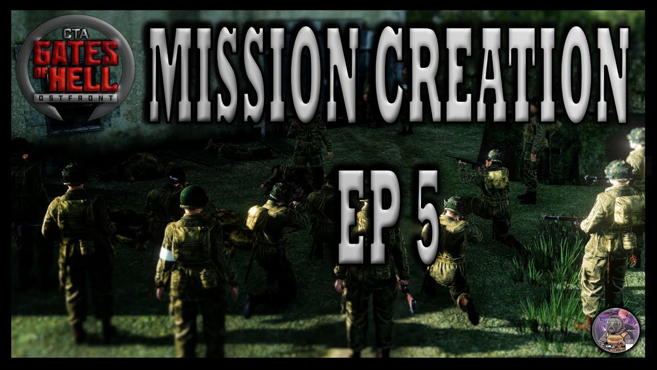 The Crossing | Gates Of Hell: Gem Editor | Mission Creation | Ep 5