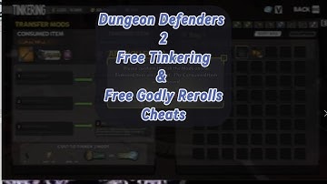 DD2 Cheats | Free Tinkering & Free Godly Rerolls | 2025