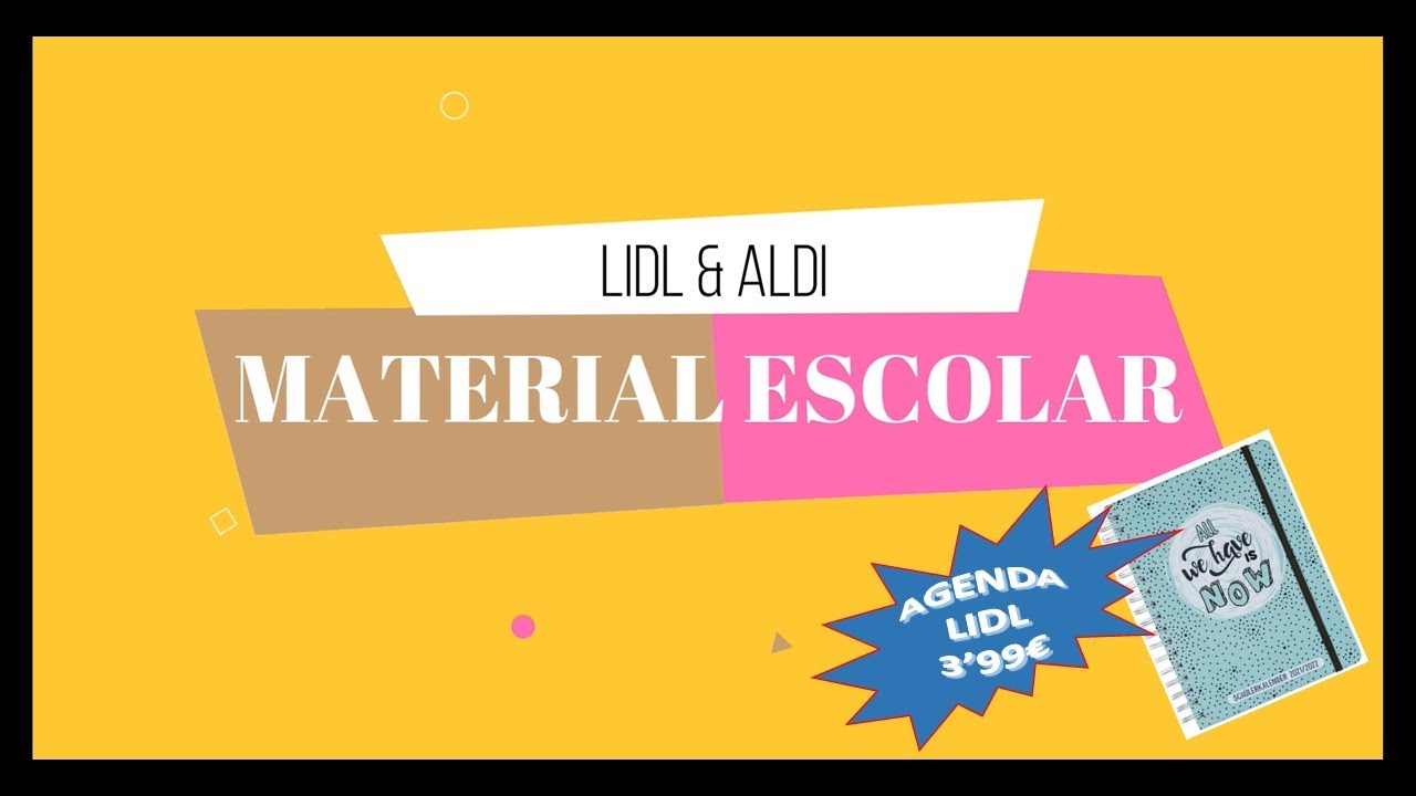 Ofertas material escolar Lidl y Aldi (Agenda Lidl 2021/2022) - YouTube